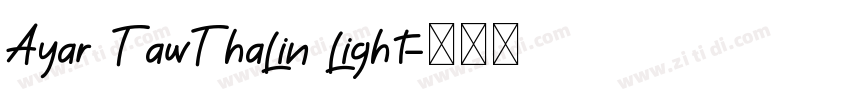 Ayar TawThaLin Light字体转换